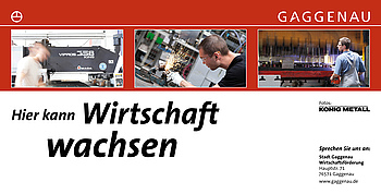 Hier kann Wirtschaft wachsen - Wirtschaftsf�rderung Gaggenau